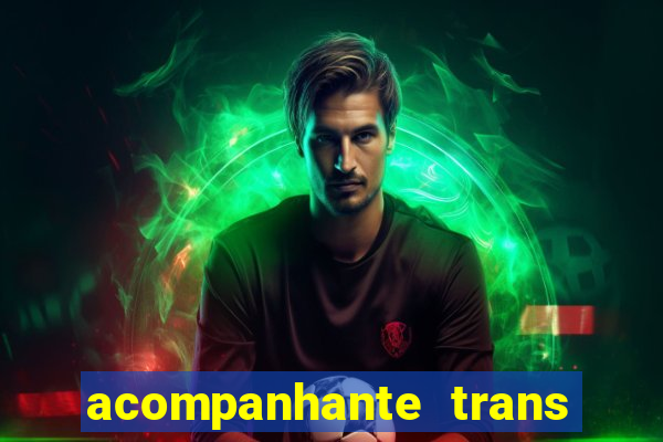 acompanhante trans baixada fluminense